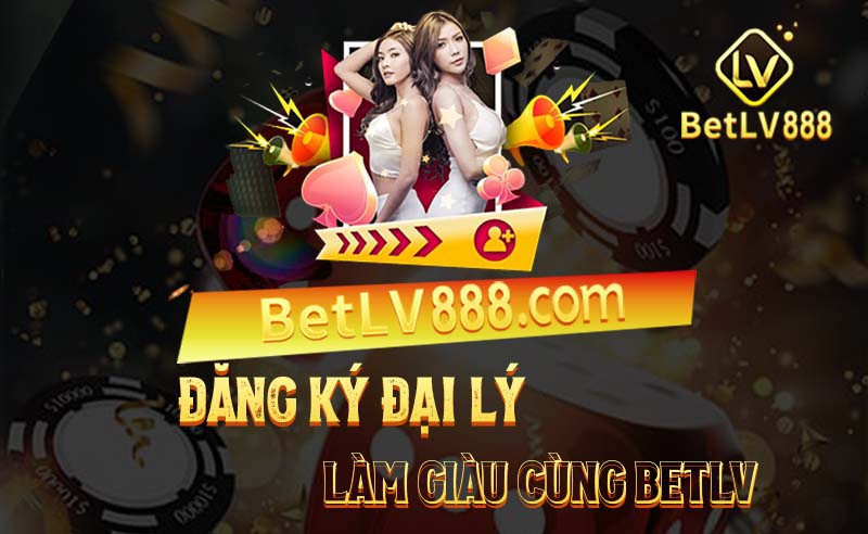 khuyến mãi đại lý betlv casino