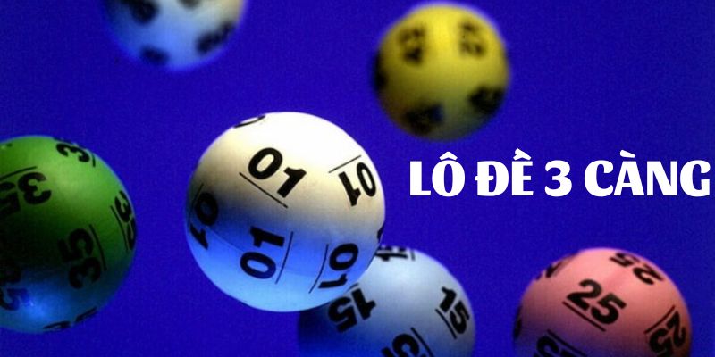 Lô đề 3 càng - Cách soi cầu 3 càng bắt là dính tại 789bet