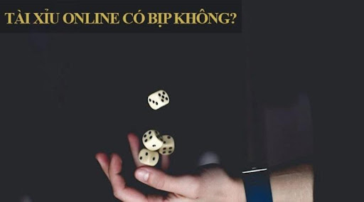 tài xỉu online có bịp không