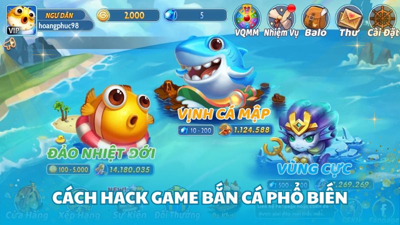 Cách hack game bắn cá phổ biến